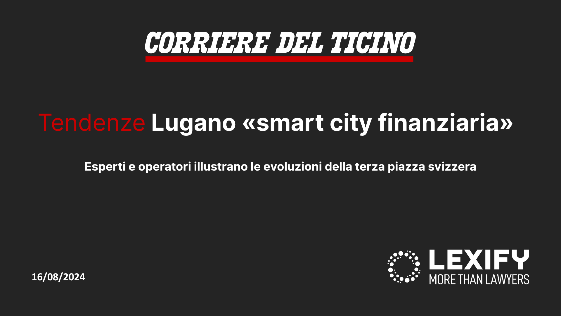 Lugano: «Smart city finanziaria»