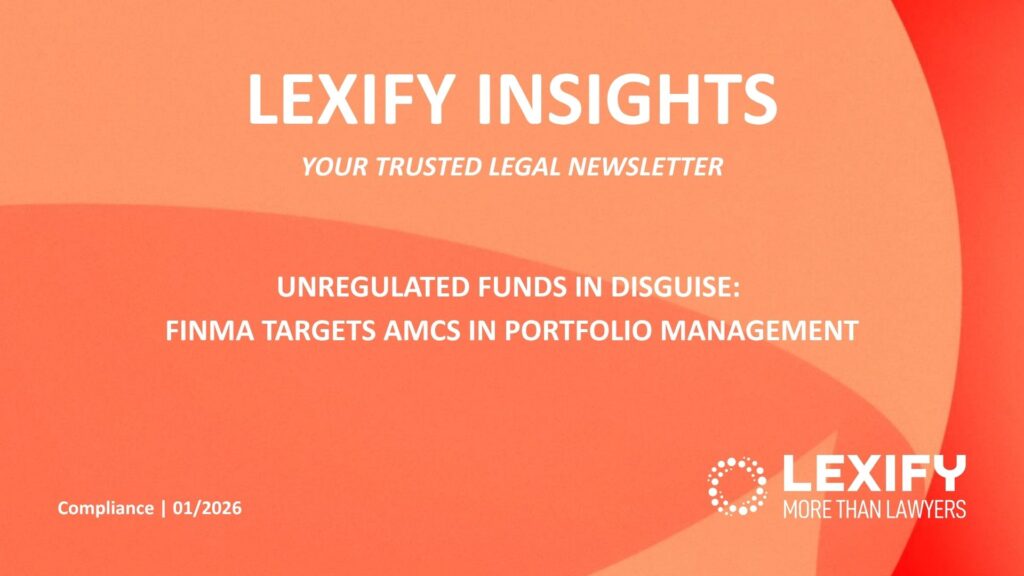 Unregulated Funds in Disguise: FINMA Targets AMCs in Portfolio Management